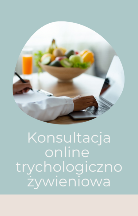 Konsultacja trychologiczno - żywieniowa